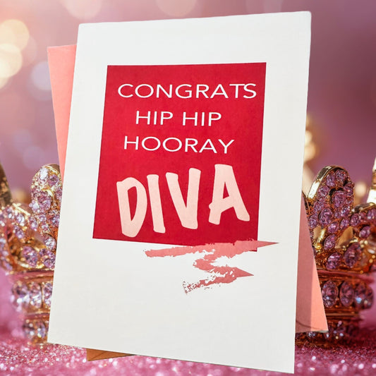 Congrats Hip Hip Hooray DIVA 5x7 Congratulations Encouragement Greeting Card