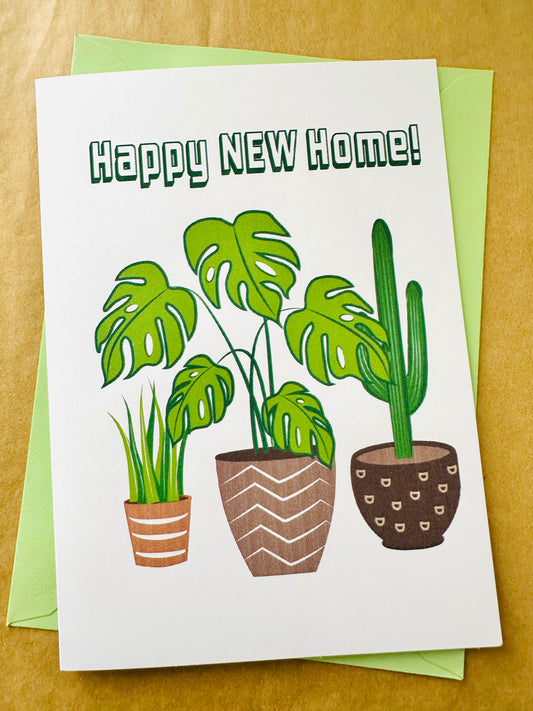 Happy New Home! 5x7 Plant Greeting card for those plant people in our lives