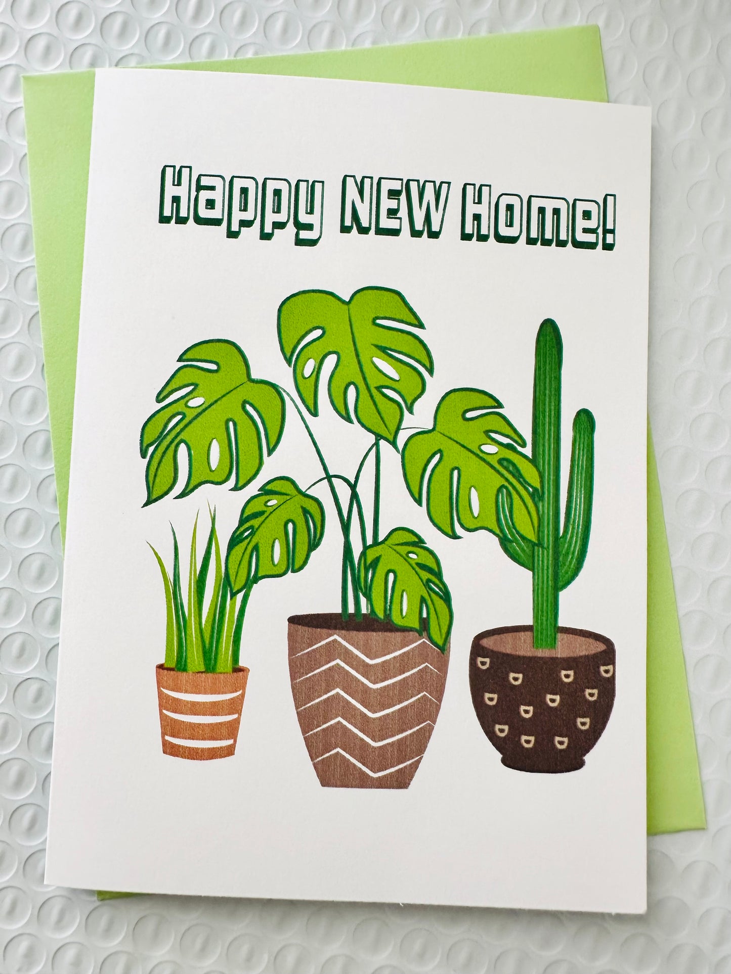 Happy New Home! 5x7 Plant Greeting card for those plant people in our lives