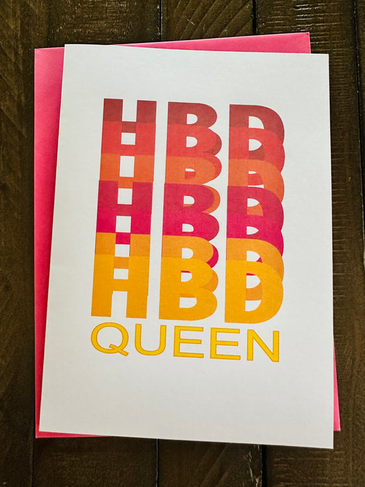 HBD QUEEN! Happy Birthday Modern Card for those queens we know!