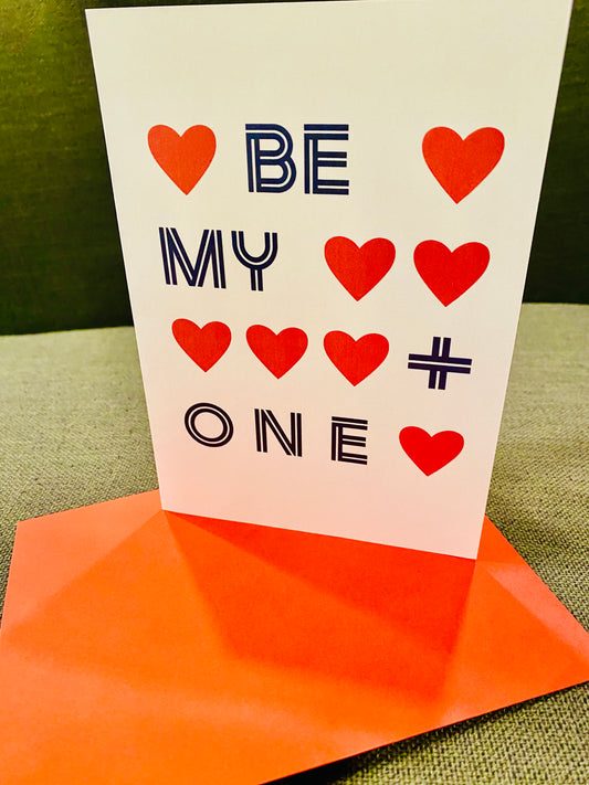 BE MY + ONE Happy Anniversary love 5x7 Greeting Card