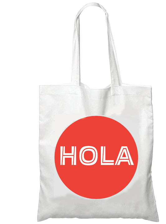 HOLA Spanish Lauguage Cotton Reusable Unisex Tote Bag