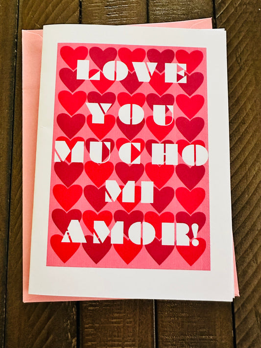 LOVE YOU MUCHO MI AMOR! Anniversary Love Card 5x7 Greeting Card