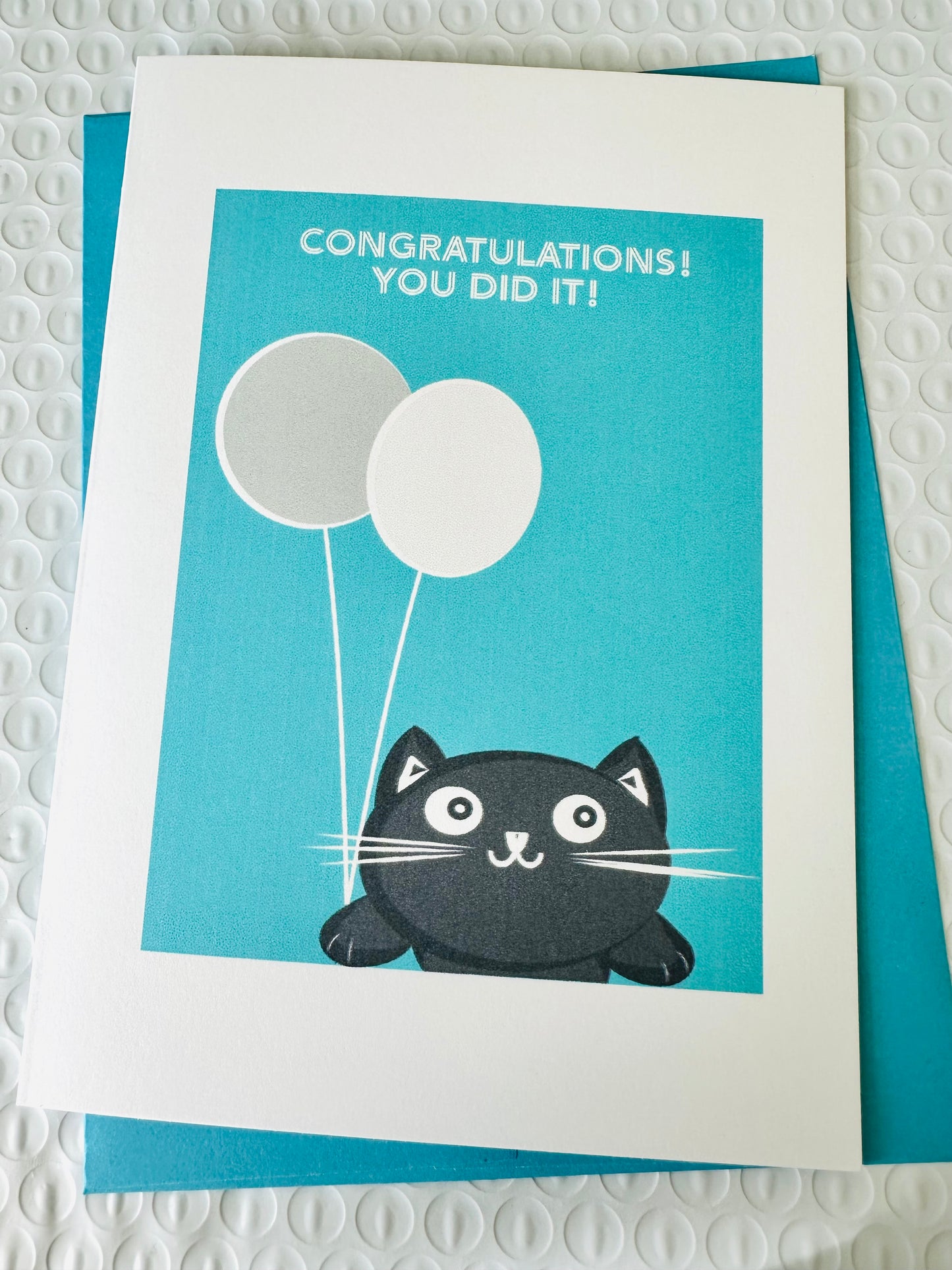 Congratulations! You did it! 5X7 Cat Greeting card for those cat lovers in our lives