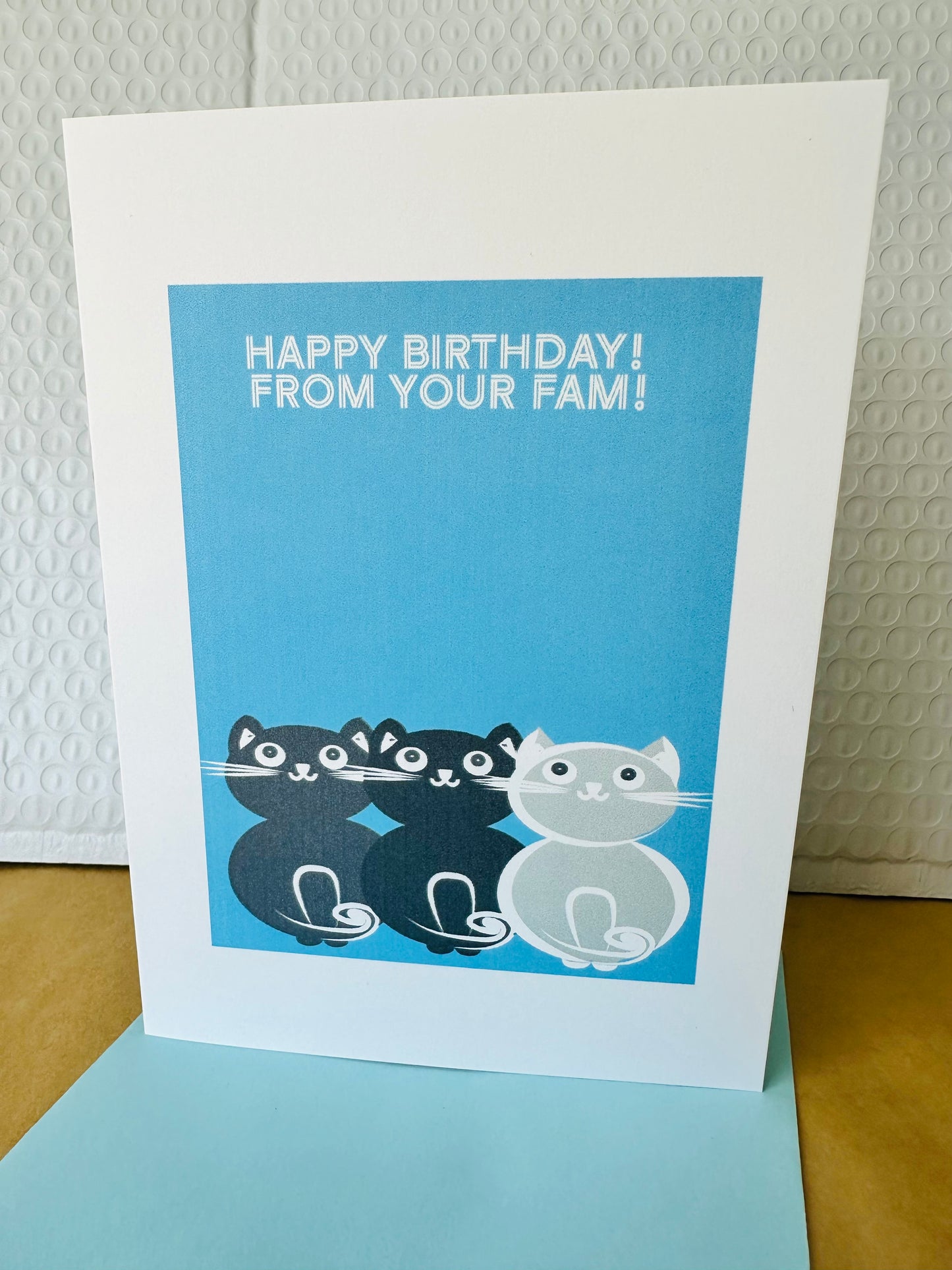 Happy Birthday from your Fam! 5x7 Cat Greeting card for those cat lovers in our lives