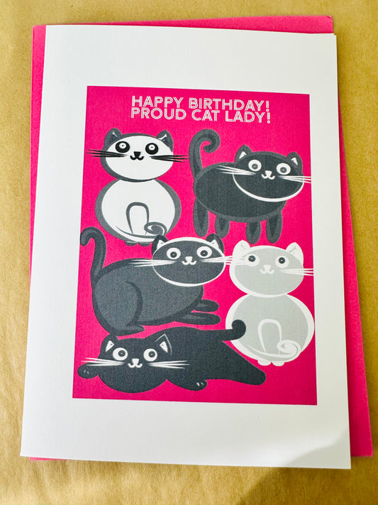 Happy Birthday Cat Lady! 5X7 Cat greeting card for those cat lovers in our lives