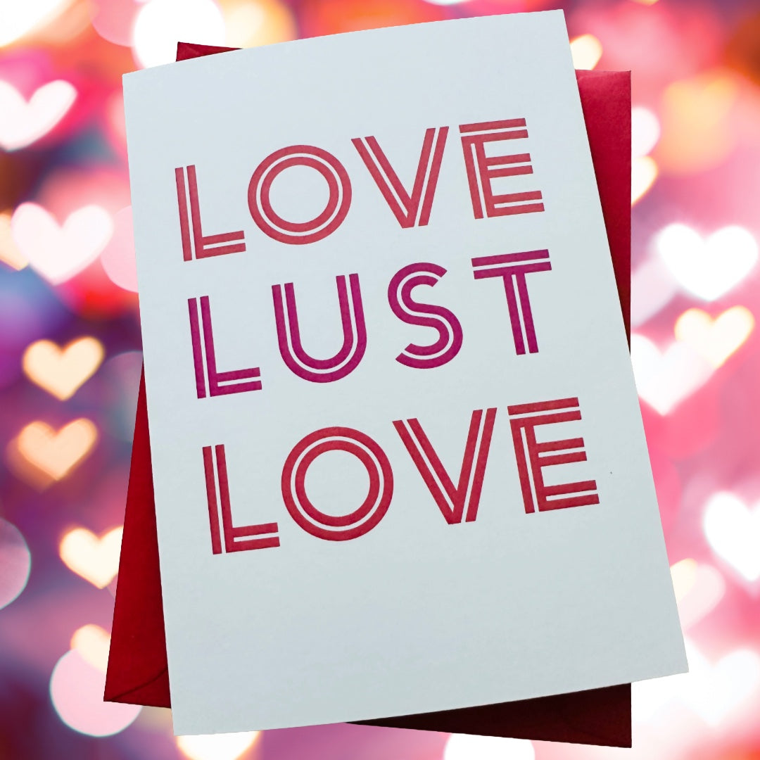 Happy Anniversary Wedding Day LOVE LUST LOVE 5x7 Greeting card